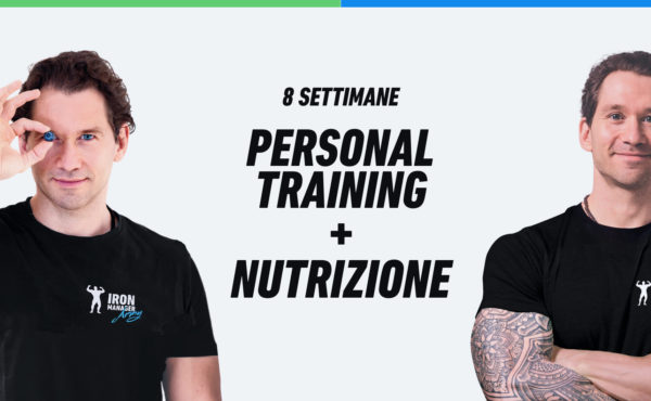 Personal training + Nutrizione PRO 8 settimane